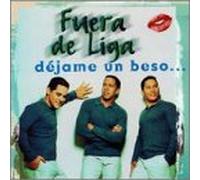 Fuera De Liga - Dejame Un Beso
