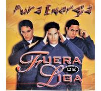 Fuera De Liga - Pura Energia