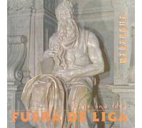 Fuera De Liga - Tengo Una Idea