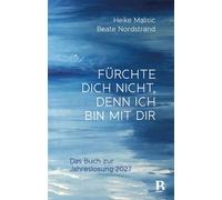 Fürchte dich nicht, denn ich bin mit dir Das Buch zur Jahreslosung 2027 - Beate Nordstrand - R.Brockhaus - ebook (ePub) - Livre
