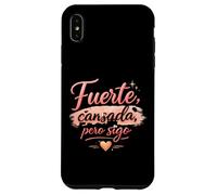 Fuerte Canada Pero Sigo Motivacional Para Mujeres fuertes Coque pour iPhone XS Max