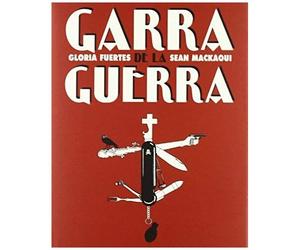 Fuertes, G: Garra De La Guerra