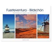Fuerteventura - Bildschön (Wandkalender 2026 DIN A3 quer), CALVENDO Monatskalender: Eine Reise vom Norden in den Süden der Insel.