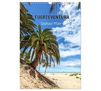 FUERTEVENTURA Südsee-Flair (Wandkalender 2026 DIN A3 hoch), CALVENDO Monatskalender: Blickwinkel eines Insel-Spaziergangs