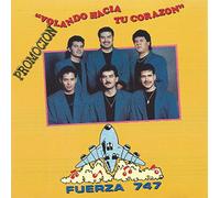 Fuerza 747 - Volando Hacia Tu Corazon