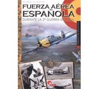 Fuerza Aérea Española - [Livre en VO] Gil Martínez, Eduardo (Auteur)
