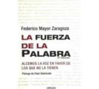 Fuerza De La Palabra 2Ed - MAYOR ZARAGOZA Mayor Zaragoza (Auteur)