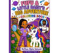 Fufu & Little Daisy's Big Adventure Coloring Book