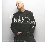 Fugain, Michel - C'est pas de l'amour mais c'est tout comme - Version 2005