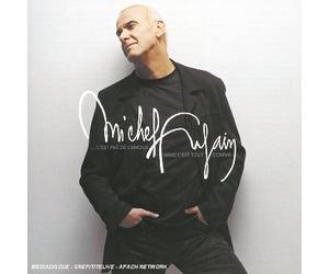 Fugain, Michel - C'est pas de l'amour mais c'est tout comme - Version 2005