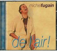 Fugain, Michel - De l'air