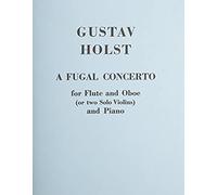 Fugal Concerto Op. 40, No. 2: Flute, Oboe And Piano