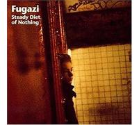 Fugazi - Steady Diet of Nothing [Import]