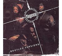 Fugees - Score: Bootleg Versions