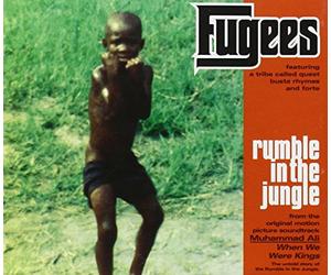 Fugees - Rumble in the Jungle