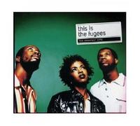 FUGEES - THIS IS THE FUGEES (GREATEST HITS) CD 13 TRACKS POP/SOUL BEST OF NEUF
