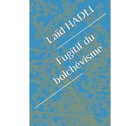 Fugitif du bolchévisme