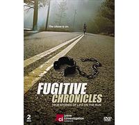 Fugitive Chronicles-True Stories of Life on The Run [DVD] [Import]