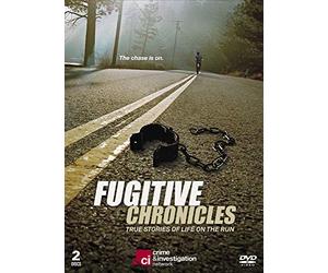 Fugitive Chronicles-True Stories of Life on The Run [DVD] [Import]