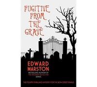 Fugitive from the Grave (Bow Street Rivals) - [Version Originale] Inconnu (Auteur)