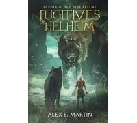 Fugitives of Helheim: Heroes of the Nine Realms