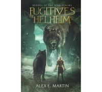 Fugitives Of Helheim: Heroes Of The Nine Realms