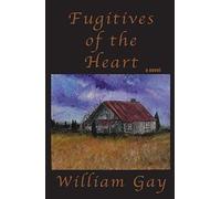 Fugitives Of The Heart