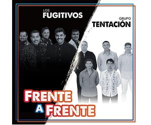 Fugitivos & Grupo Tentacion - a Frente