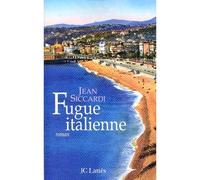 Fugue italienne - Jean Siccardi - Lattes - broché - Roman