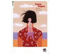 Fugue majeure - Martine Pouchain - Oskar - Poche - Roman adolescent dès 13 ans