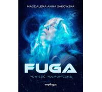 Fugue. Un roman polyphonique