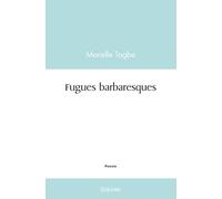 Fugues barbaresques