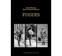 Fugues - Benoît Peeters - Impressions Nouvelles - broché - Bande dessinée