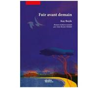 Fuir Avant Demain