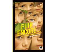 Fuir encore... - Pascale Perrier - Oskar - broché - Roman junior dès 9 ans