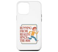 Fuir la réalité Depuis Les années 80 Coque pour iPhone 12 Pro Max
