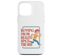 Fuir la réalité Depuis Les années 80 Coque pour iPhone 13 Pro Max