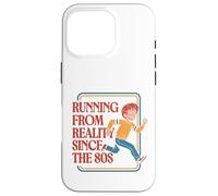 Fuir la réalité Depuis Les années 80 Coque pour iPhone 16 Pro