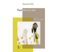 Fuir vers le reel