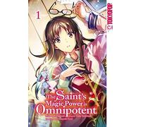 Fujiazuki Yuka Tachibana Doreaux Zw The Saint's Magic Power is Omnipote (Poche)