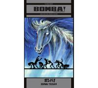 Bomba! et Autres Histoires Courtes Osamu TezukaÂ´s Dark Anthology Collection - Osamu Tezuka - Fuji Manga - broché - Manga