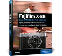 Fujifilm X-E5: Das Handbuch zur Kamera