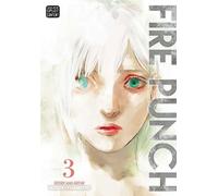 Fujimoto, Tatsuki - Fire Punch, Vol. 3