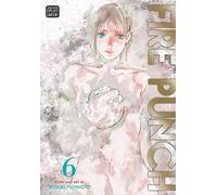 Fujimoto, Tatsuki - Fire Punch, Vol. 6