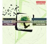 Fujioka – Sinfonie Nr. 5 / Atom Hearts Club Suite Nr. 2 /+ – NAXOS