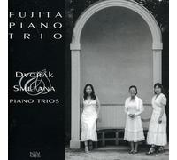 Fujita Piano Trio - Piano Trios (Dumky/in G./Silent Woo