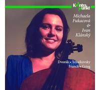 Fukacova - Franck/Dvorak/Grieg: Sonatas for Cello a