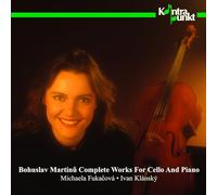 Fukacova - Martinu: Complete Works for Cello and Pi