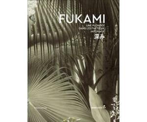 Fukami Collectif (Auteur), Yuko Hasegawa (Editeur du volume)