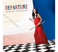 Fukazawa, Haruna - Departure
